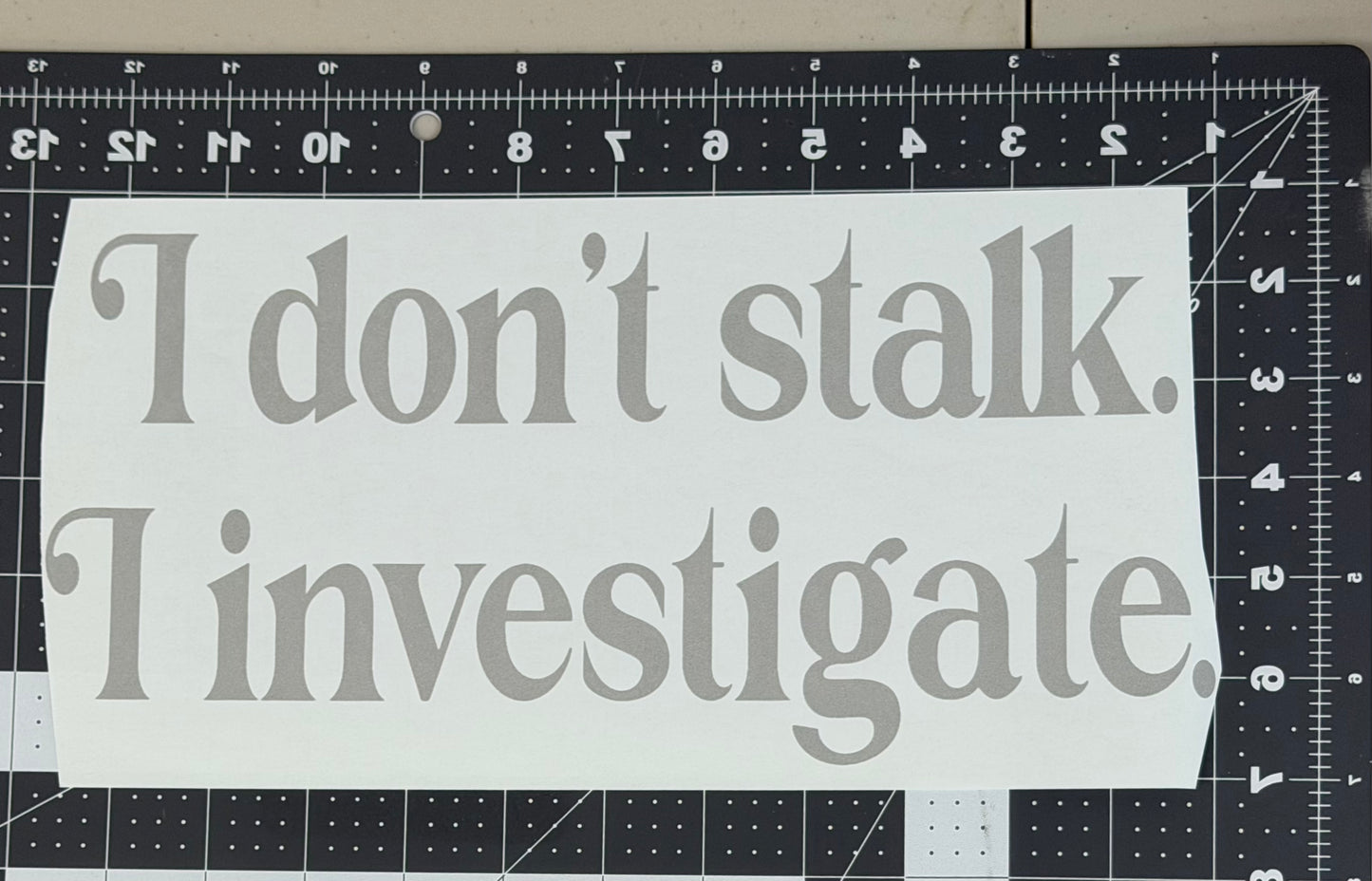 I Don't Stalk.