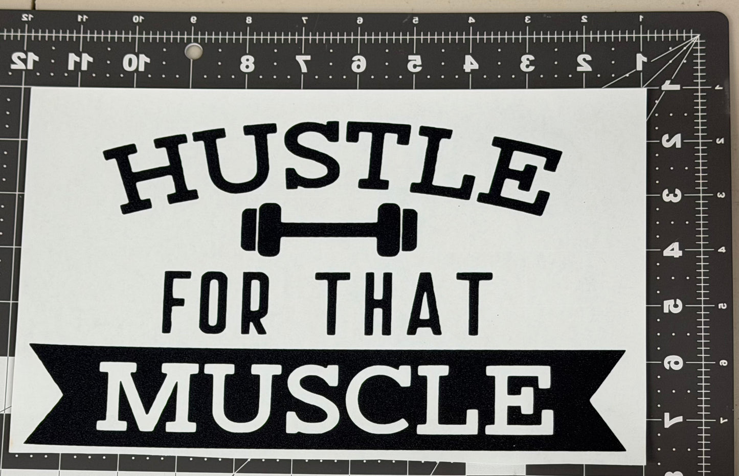 Hustle for That Muscle