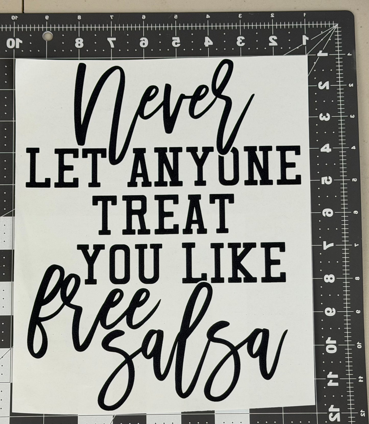 Never Let Anyone Treat You Like Free Salsa