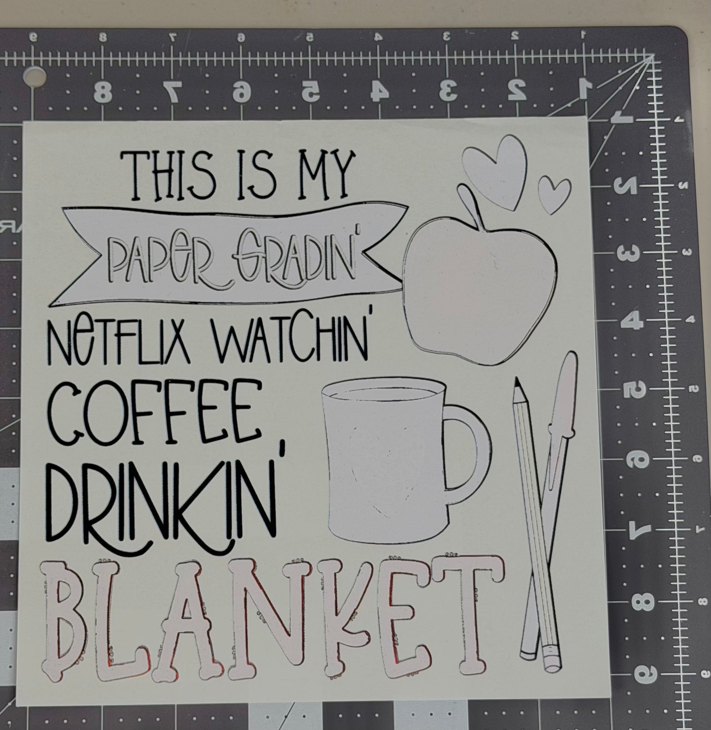 Paper Gradin' Netflix Watchin' Coffee Drinkin' Blanket