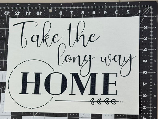 Take the Long Way Home