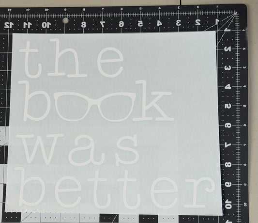 The Book Was Better
