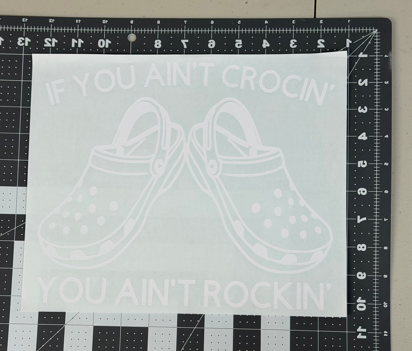 If You Ain't Crocin' You Ain't Rockin'