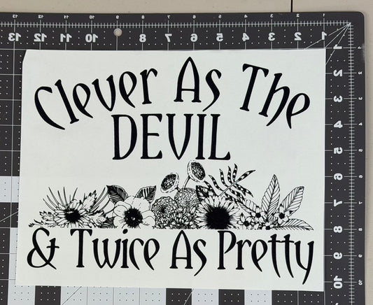 Clever As the Devil