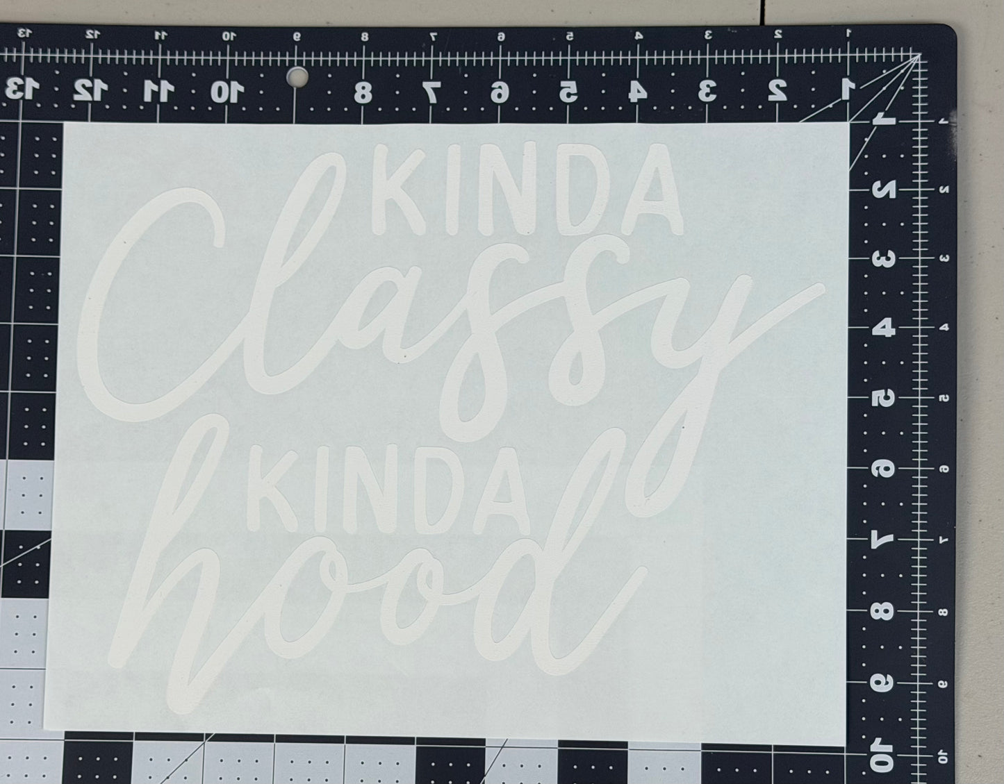 Kinda Classy Kinda Hood