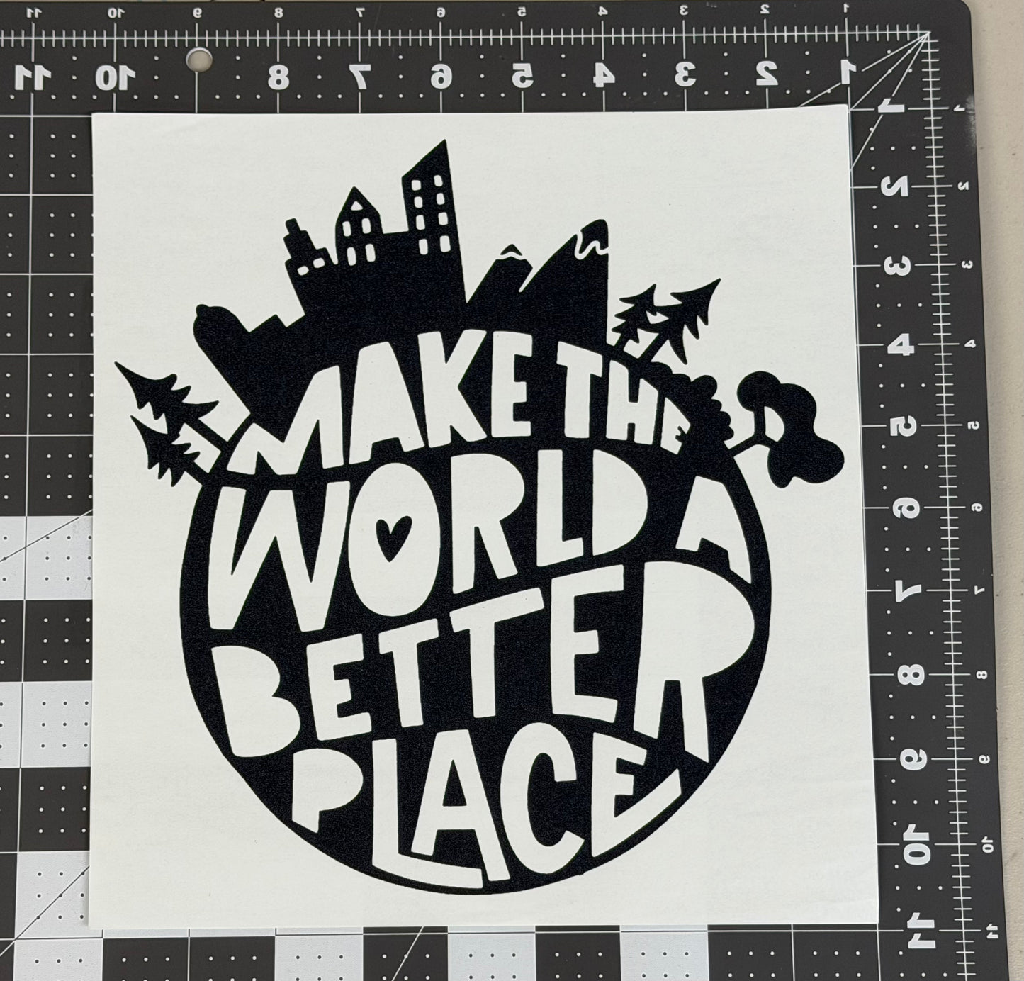 Make the World A Better Place