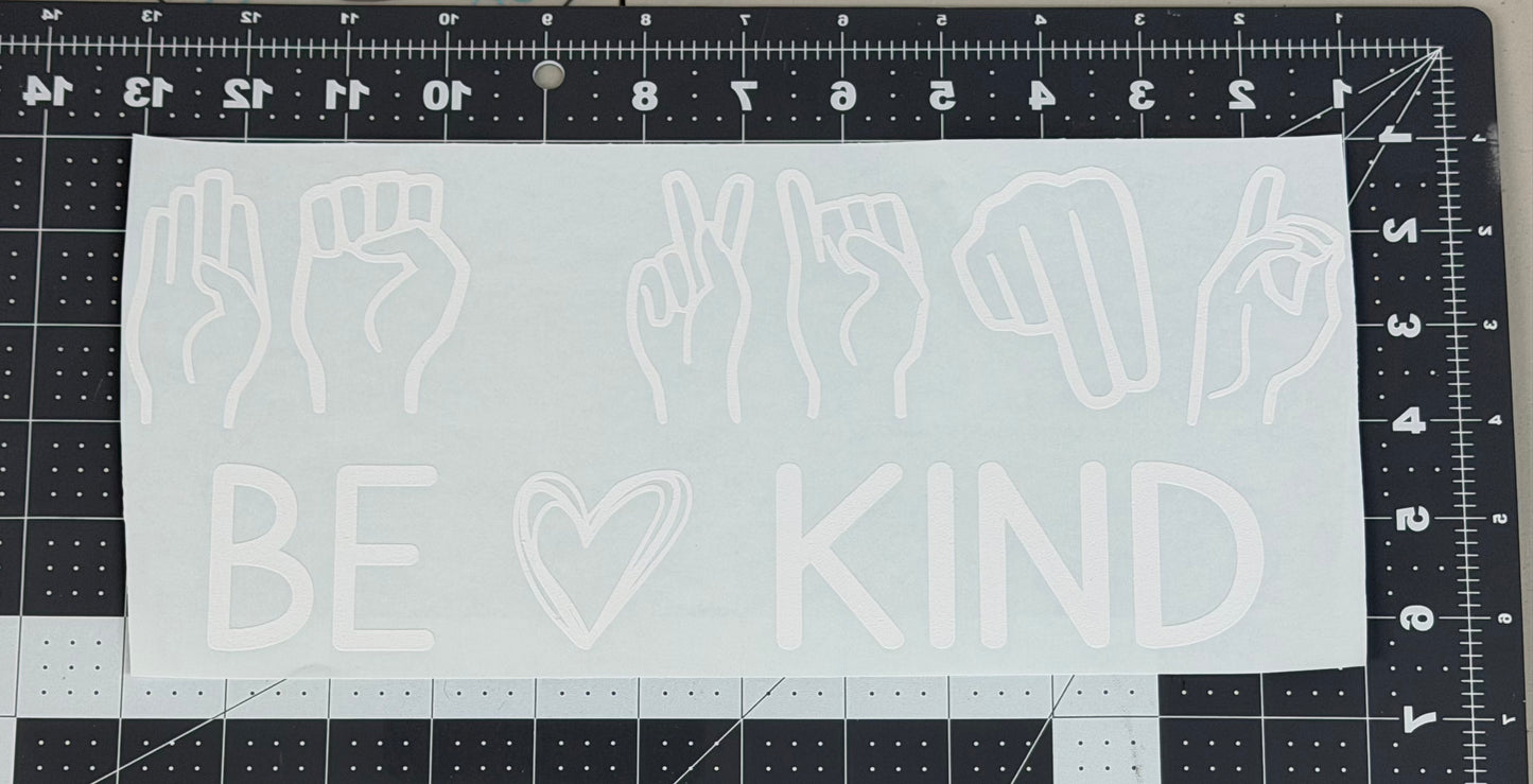 Be Kind Sign Language
