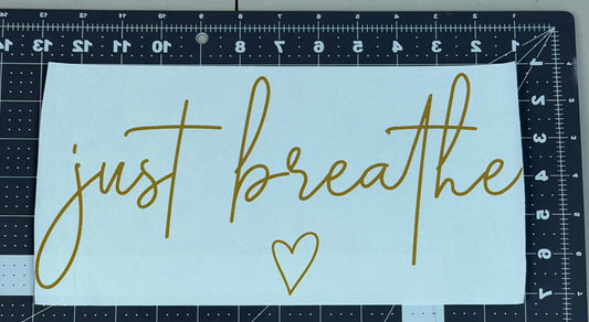 Just Breathe