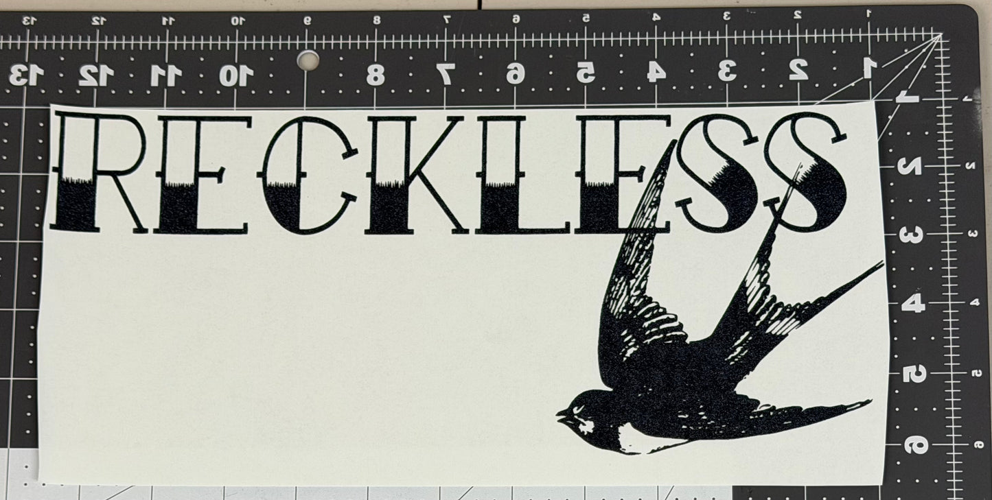 Reckless