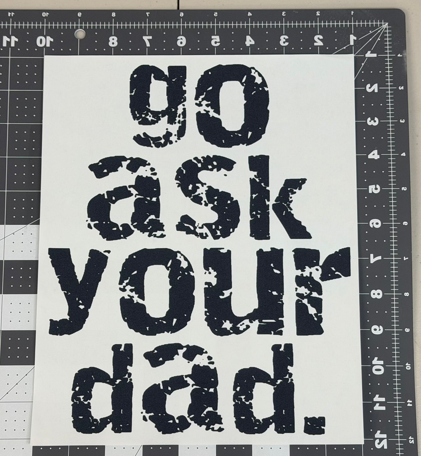 Go Ask Your Dad