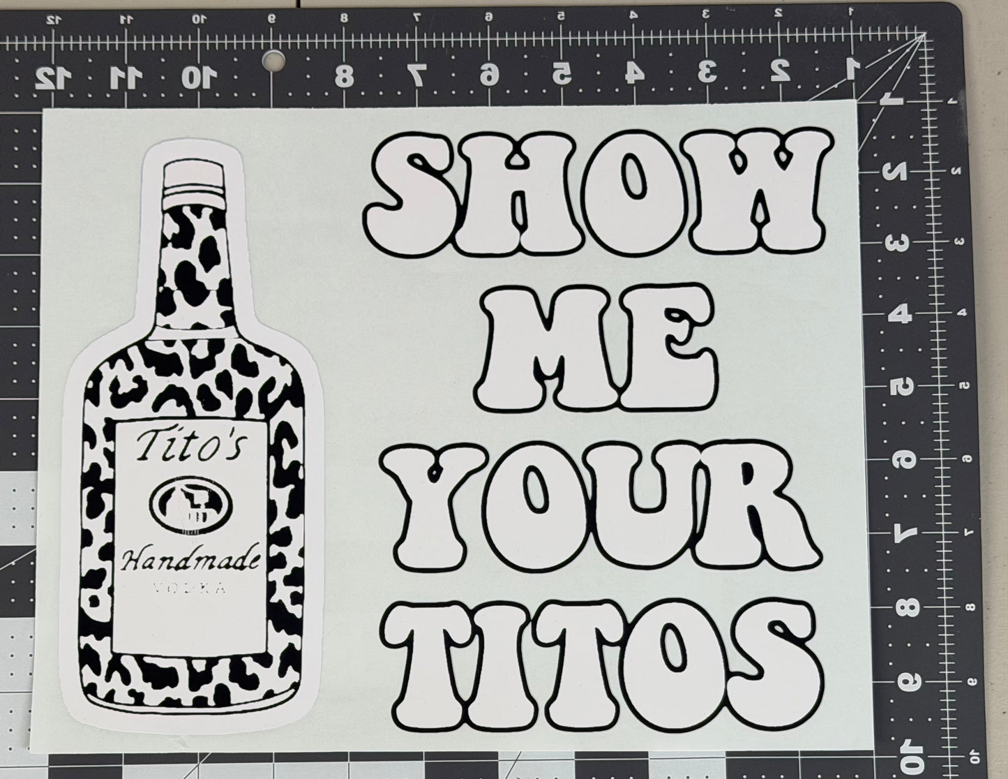 Show Me Your Titos