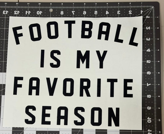Football Is My Favorite Season