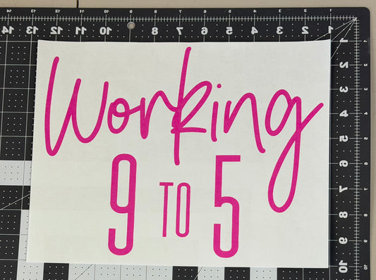 Working 9 to 5