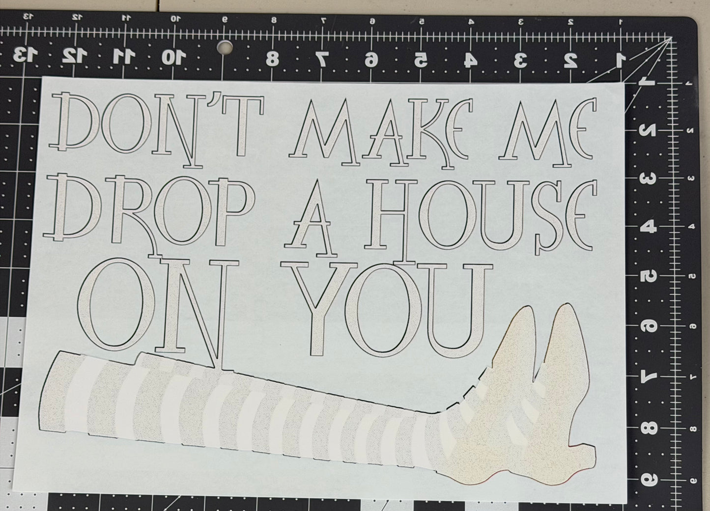 Don't Make Me Drop A House on You