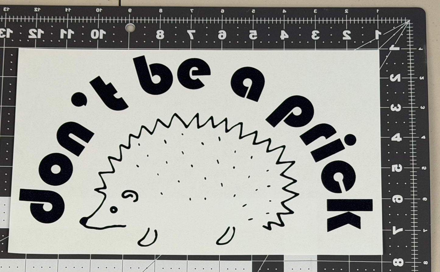 Don't Be A Prick