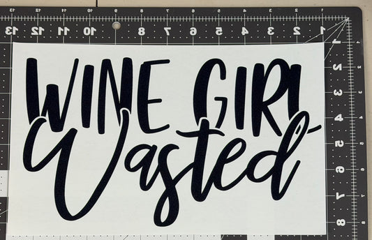 Wine Girl Wasted