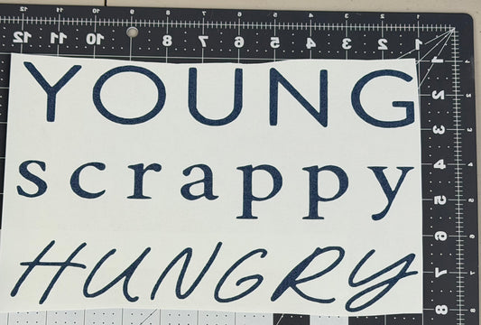 Young Scrappy Hungry
