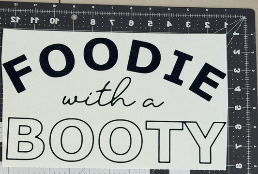 Foodie With A Booty