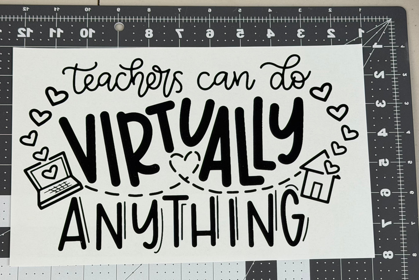 Teachers Can Do Virtually Anything