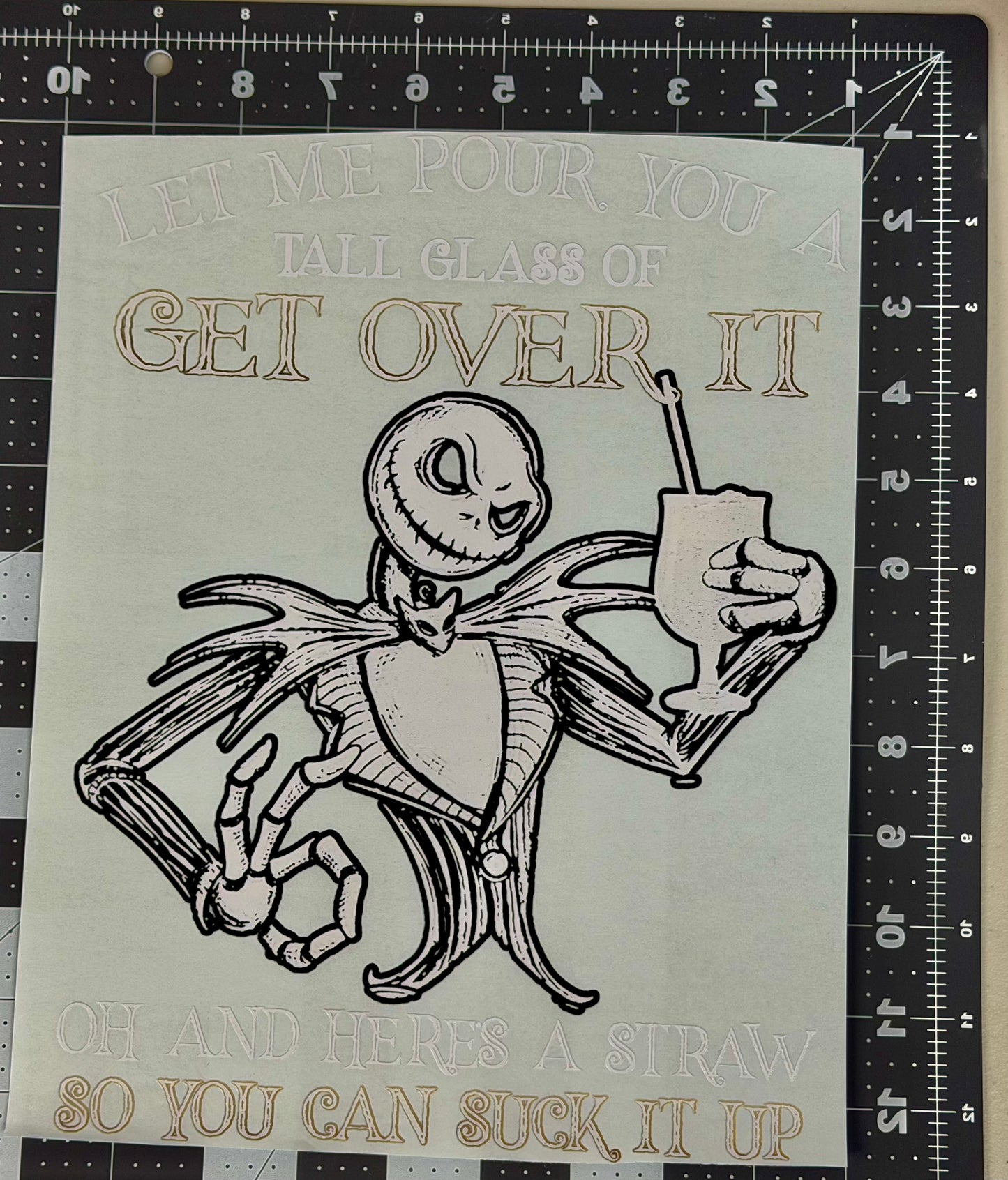 Let Me Pour You A Tall Glass of Get Over It