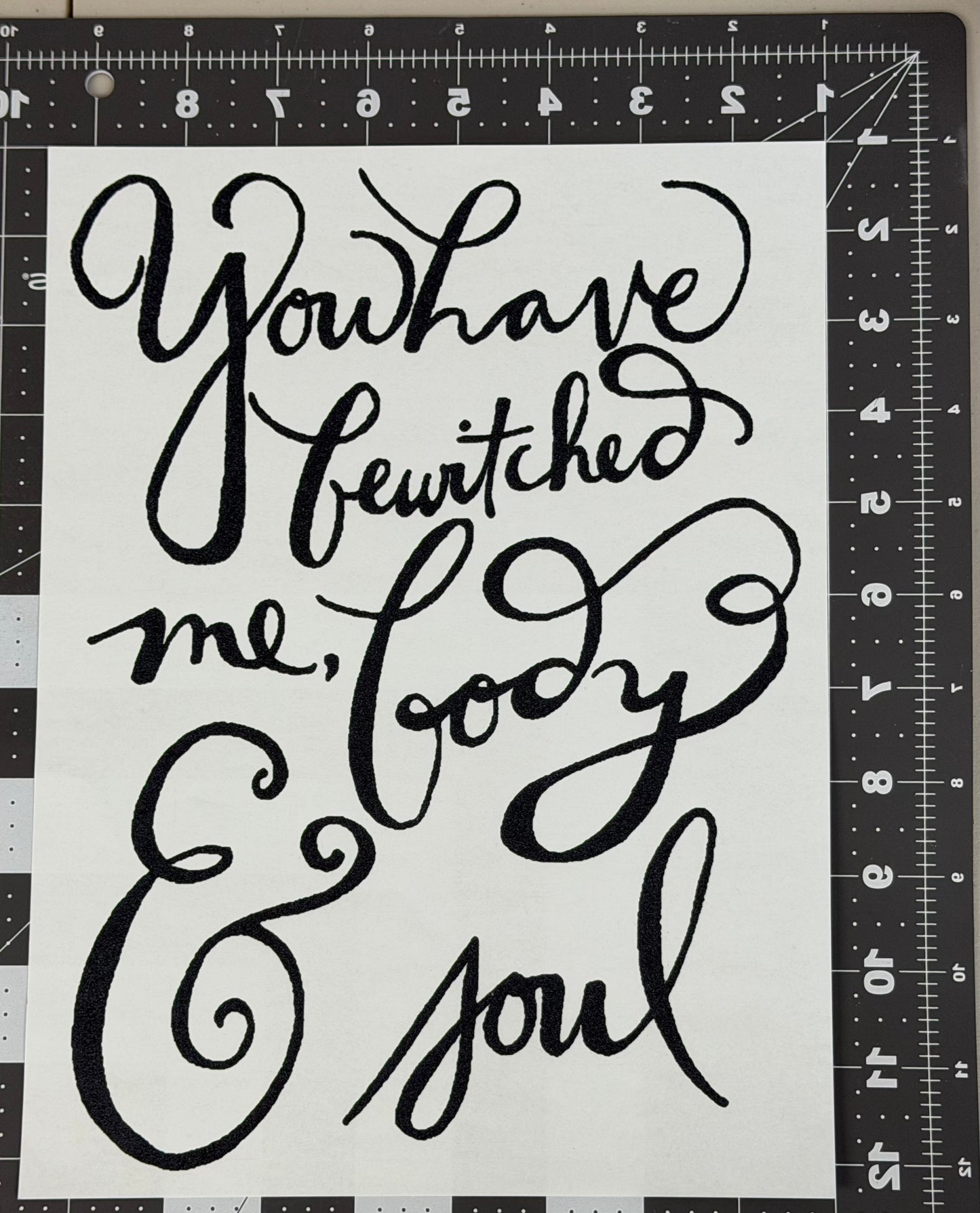 You Have Bewitched Me