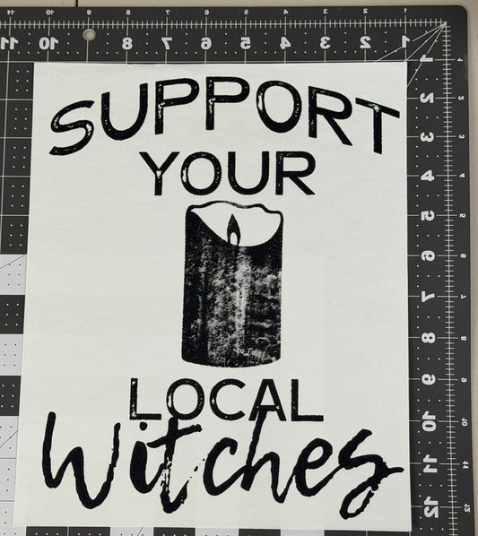 Support Your Local Witches