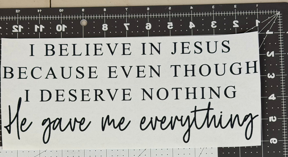 He Gave Me Everything
