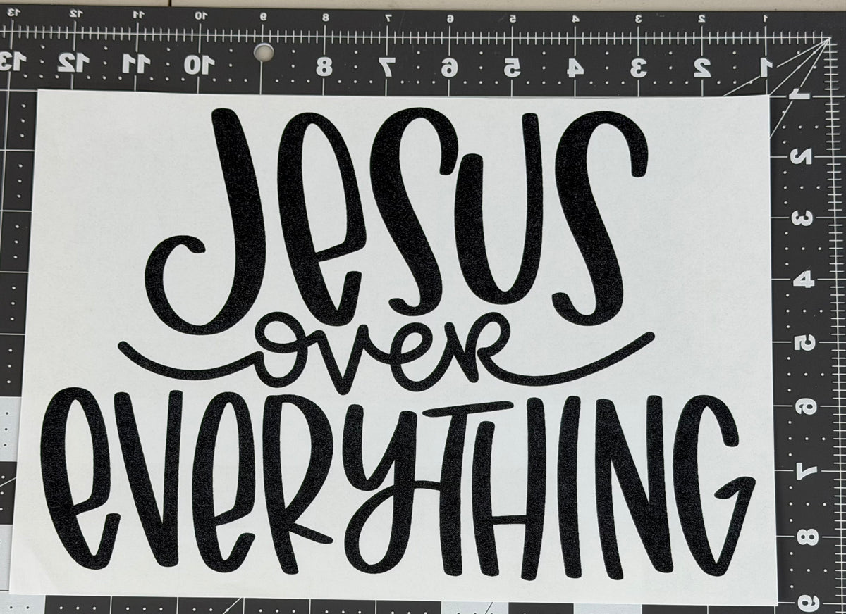 Jesus Over Everything