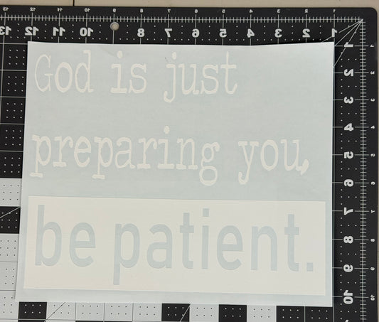 Be Patient