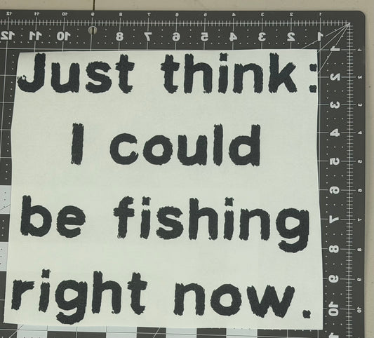Could be Fishing