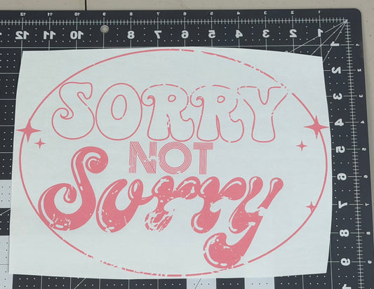 Sorry Not Sorry