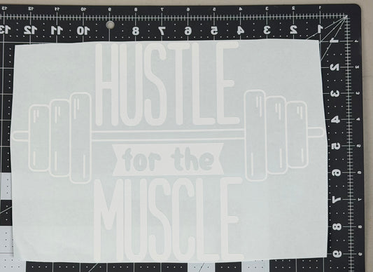 Hustle for That Muscle